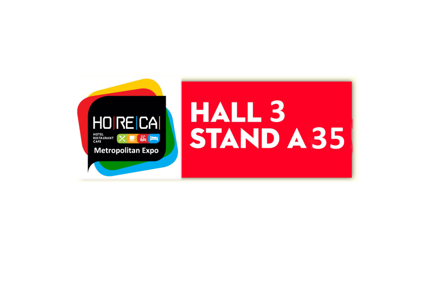 HORECA 2019, 8-11 FEBRUARY , METROPOLITAN EXPO,HALL3-STAND A35